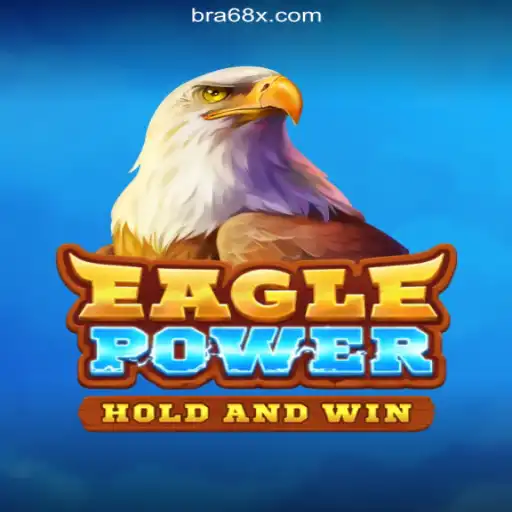 EaglePower Soars to New Heights: Discover Brazil's Premier Online Slots on 68X.COM
