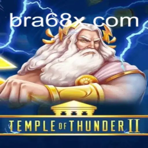 TempleofThunderII: The Ultimate Online Slots Experience on 68X.COM Platform